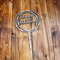 Happy Birthday Wooden Cake Topper Wooderland